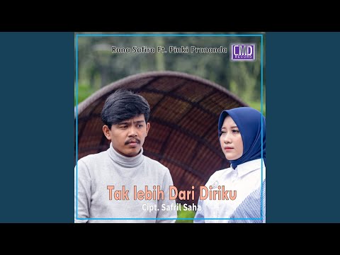 Tak Lebih Dari Diriku (feat. Pinki Prananda)