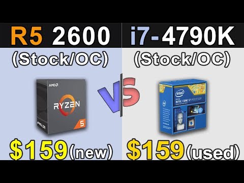 R5 2600 Vs. i7-4790K | Stock and Overclock | New Games Benchmarks