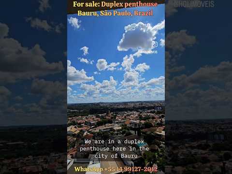 Duplex Penthouse in Bauru,  São Paulo,  Brazil. For sale