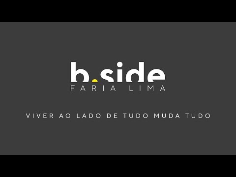 B.Side Faria Lima