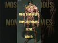 Top 10 Most Dangerous Monster Movies In The World Top Short