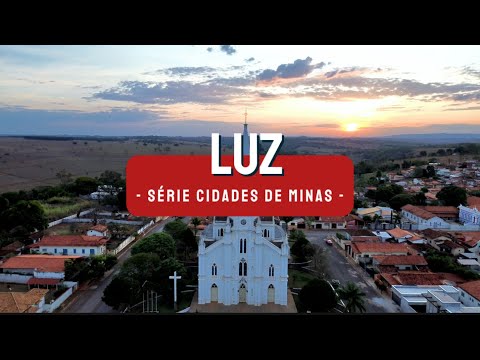 Luz - Série Cidades de Minas