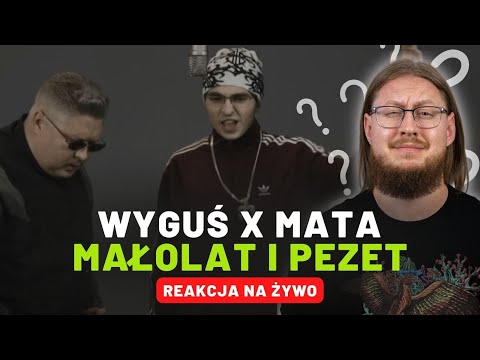 Wyguś x Mata "Małolat i Pezet" | REAKCJA NA ŻYWO 🔴