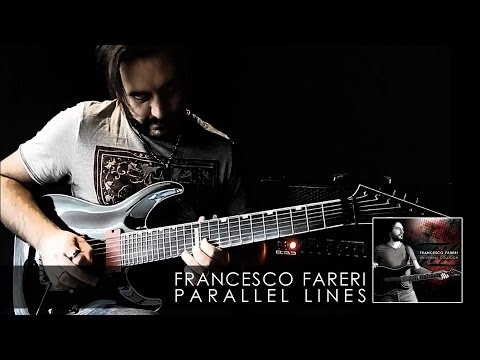 Francesco Fareri // Parallel Lines [PLAY THROUGH]