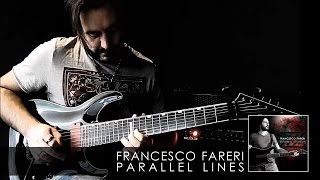 Francesco Fareri // Parallel Lines [PLAY THROUGH]