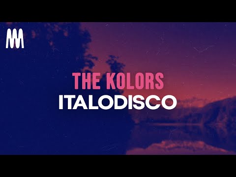 The Kolors - ITALODISCO (Letra/Lyrics)