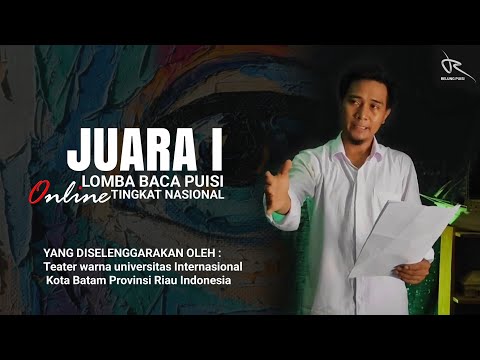 JUARA 1 LOMBA BACA PUISI TINGKAT NASIONAL ( TANAH AIR MATA SUTARDJI CALZOUM BACHRI)