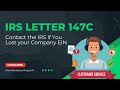 I Lost my EIN?  Call the IRS for 147C Letter