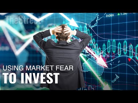 Why You Should Use Market Fear to Your Advantage