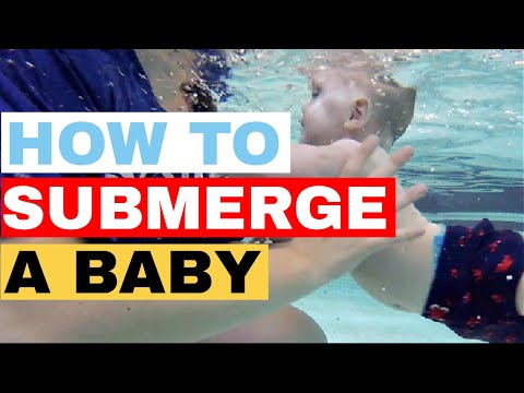How to submerge a baby in water - how to teach your baby to swim at home