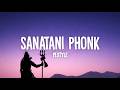 Pextyle Sanatani Phonk