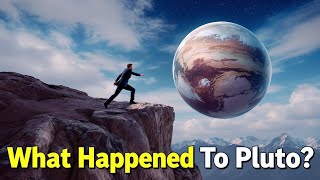 What Happened With Pluto? And Why It is not a Planet Now?