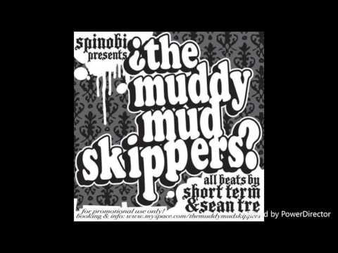Muddy Mudskippers prt 1 - Explain Working Hard