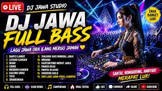 Download lagu DJ JAWA FULL BASS ENAK BANGET | Lagu Jawa Ora Ilang Mergo Jaman 🔥 mp3