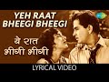 Raj Kapoor Nargis Retro Song Yeh Raat Bheegi Bheegi यह रात भीगी भीगी Lyric