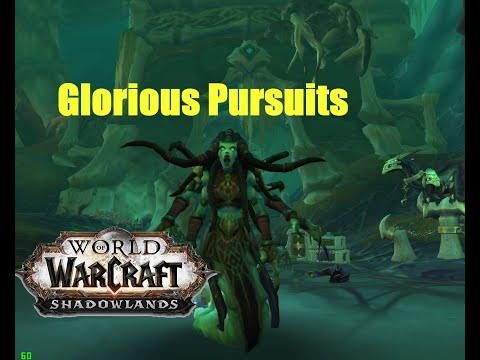 World of Warcraft. Quests - Glorious Pursuits