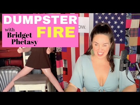 Dumpster Fire 30 - Burned By The Holy Spirit