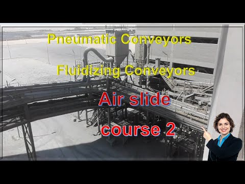 Pneumatic Conveyors, or Fluidizing Conveyors / Air slide Course 2 at Cement Industry