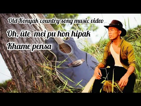 Old country music video// Oh, Üte mei pu hon hipak len kim pu yang// Cover by Khame pensa.