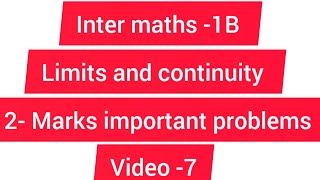 #limits and continuity //2- Marks important problems