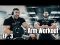 Arms & Calves | 2022 Road To Mr. Olympia | Ep. 3