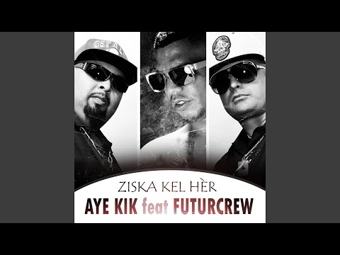 Ziska kel hèr (feat. Futurcrew)