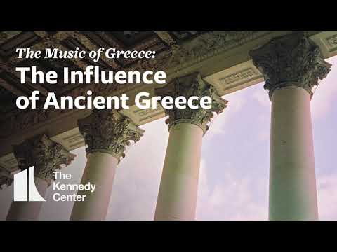 Music of Greece: The Influence of Ancient Greece