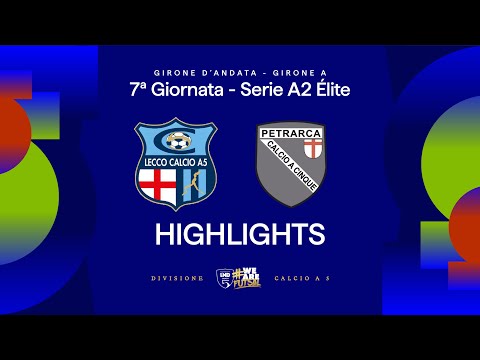 Lecco-Vinumitaly Petrarca 3-2 | Goals and highlights | Matchday 7 | Serie A2 Elite 2025/2026 - Gr...