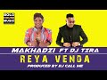 Makhadzi Reya Venda ft DJ Tira (2019) Makhadzi Reya Venda ft DJ Tira (2019)