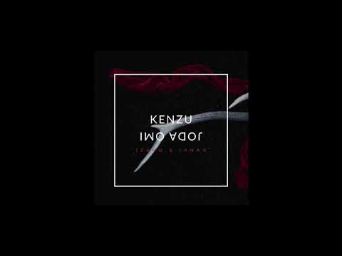 Joda Omi, Kenzu - Rahatrizay
