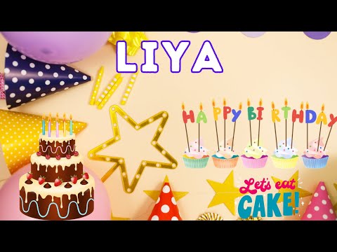 Liya Happy Birthday, Liya Birthday, Birthday Song, Birthday To You, hbd