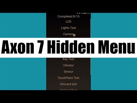2019 How to Access the Axon 7 Hidden Factory Testing Menu on Android