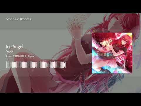 [Eutopia] Yooh - Ice Angel [Official Audio]