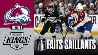 Avalanche vs Kings, match no 4 | 26/04/26 | Faits saillants