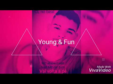 MC Jhow Luan feat MC Mr bim- vai volta a pé -DJ CL no Beat