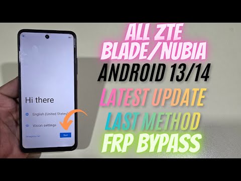 All ZTE Blade Nubia Android 13/14 Google Frp Bypass 100% Working No Pc
