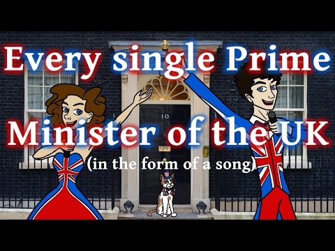 All of the Prime Ministers of the UK in the form of a song