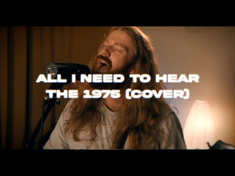 Mitchell Ferguson - 'All I Need To Hear' (Live) (The 1975 Cover)