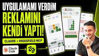 Claude’a Mobil Uygulamamı Verdim, Reklamını Kendi Yaptı! | Higgsfield 