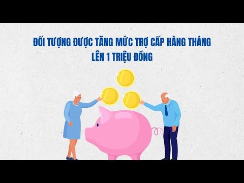 Đối tượng được tăng mức trợ cấp hàng tháng lên 1 triệu đồng