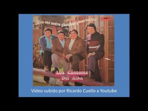 Tócame Una Chacarera - Los Cantores Del Alba