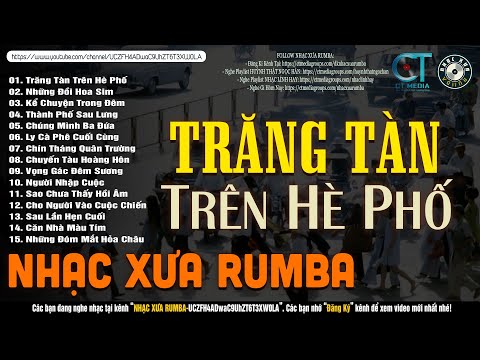 Nhạc Xưa Rumba Hiếm Có Vô Cùng | Lk Nhạc Lính Xưa, Nhạc Xưa 1975 Hay Bất Hủ | TRĂNG TÀN TRÊN HÈ PHỐ