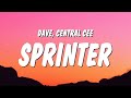 Central Cee Dave Sprinter Lyrics 1 Hour TikTok Mashup