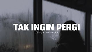 Download lagu TERLUKA DAN MENANGIS TAPI KU TERIMA SEMUA KEPUTUSAN!!! TAK INGIN USAI - Keisya Levronka (Lyrics) mp3