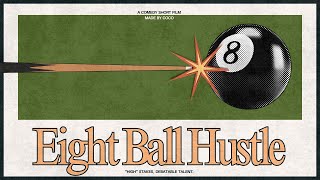 Eight Ball Hustle