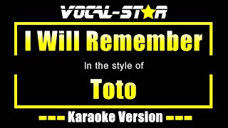 I Will Remember Karaoke | Toto Karaoke Version