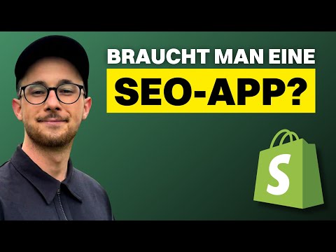 Braucht man eine SEO-App für Shopify SEO?