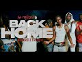 LG Malique - Back Home (feat. Bankroll Freddie)