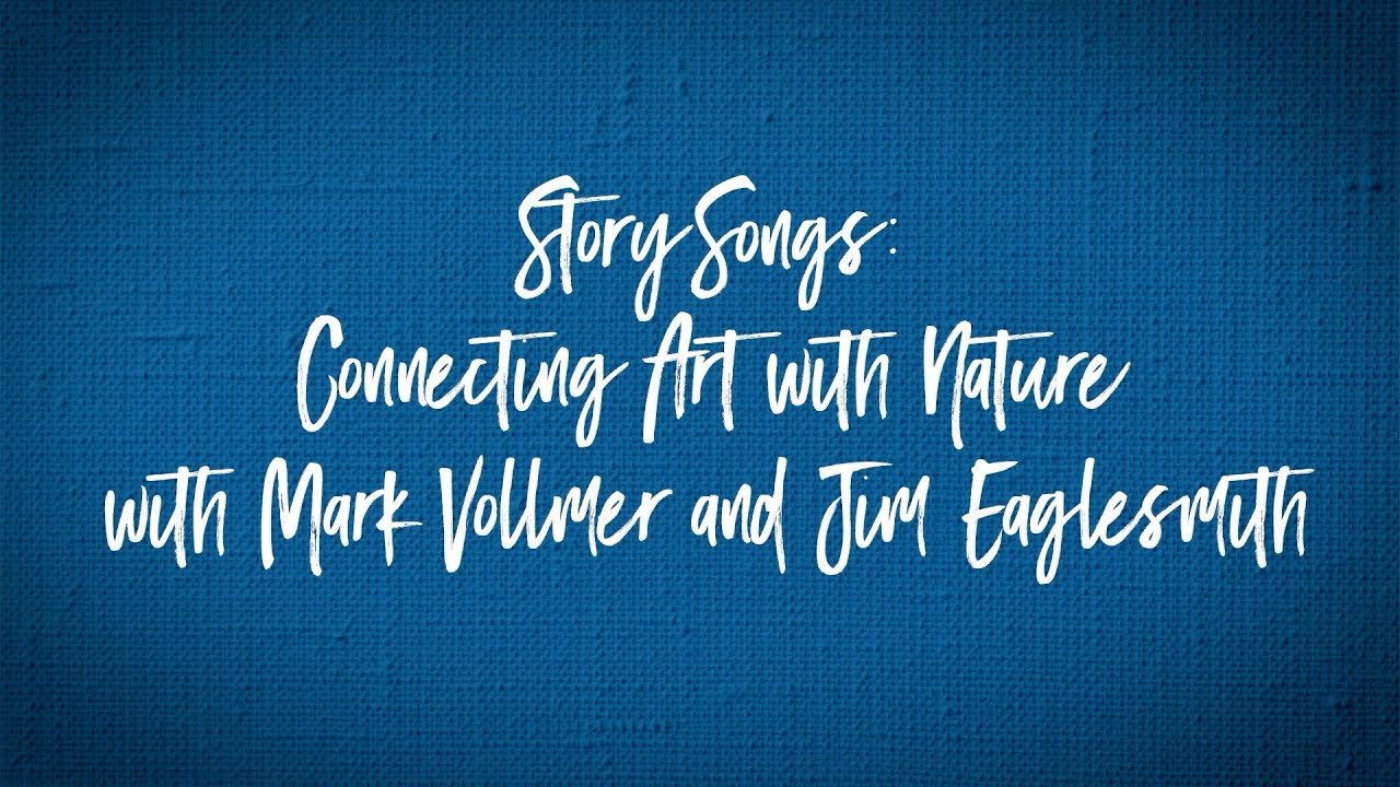 StorySongs: Connecting Art with Nature