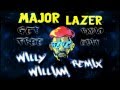 Major Lazer - Get Free (Radio Edit) [Willy William remix]